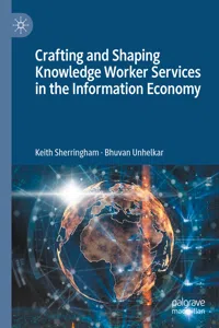 Crafting and Shaping Knowledge Worker Services in the Information Economy_cover
