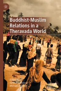 Buddhist-Muslim Relations in a Theravada World_cover