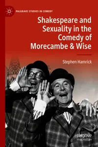 Shakespeare and Sexuality in the Comedy of Morecambe & Wise_cover