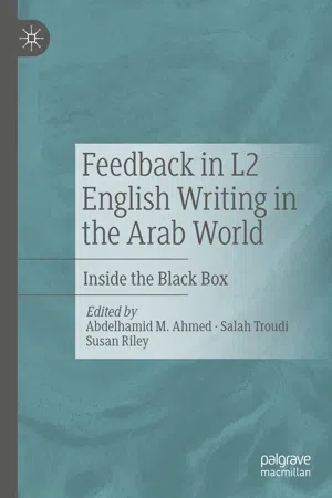 Feedback in L2 English Writing in the Arab World