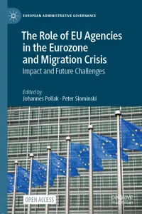 The Role of EU Agencies in the Eurozone and Migration Crisis_cover