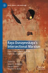 Raya Dunayevskaya's Intersectional Marxism_cover