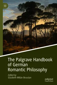 The Palgrave Handbook of German Romantic Philosophy_cover
