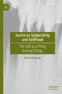 Sartre on Subjectivity and Selfhood_cover