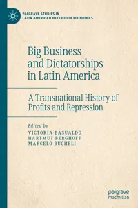 Big Business and Dictatorships in Latin America_cover