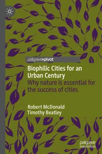 Biophilic Cities for an Urban Century_cover