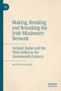 Making, Breaking and Remaking the Irish Missionary Network_cover