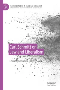 Carl Schmitt on Law and Liberalism_cover