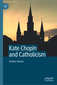 Kate Chopin and Catholicism_cover