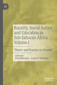 Rurality, Social Justice and Education in Sub-Saharan Africa Volume I_cover