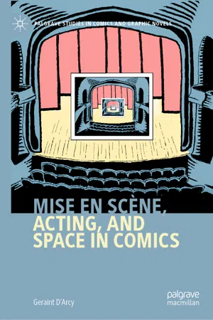 Mise en scène, Acting, and Space in Comics