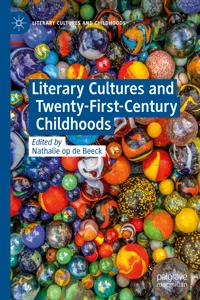 Literary Cultures and Twenty-First-Century Childhoods_cover