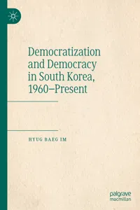 Democratization and Democracy in South Korea, 1960–Present_cover