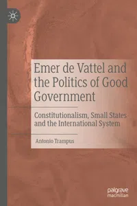 Emer de Vattel and the Politics of Good Government_cover