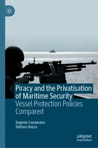Piracy and the Privatisation of Maritime Security_cover