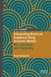Interpreting Historical Sequences Using Economic Models_cover