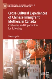 Cross-Cultural Experiences of Chinese Immigrant Mothers in Canada_cover