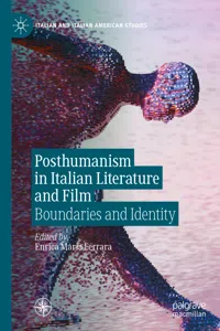 Posthumanism in Italian Literature and Film_cover