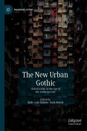 The New Urban Gothic