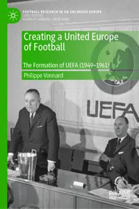 Creating a United Europe of Football_cover