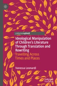Ideological Manipulation of Children's Literature Through Translation and Rewriting_cover