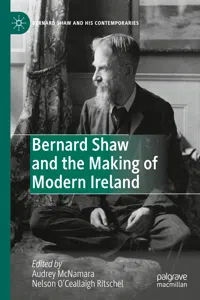 Bernard Shaw and the Making of Modern Ireland_cover