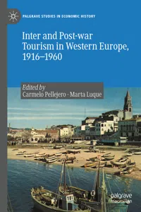 Inter and Post-war Tourism in Western Europe, 1916–1960_cover