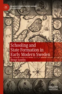 Schooling and State Formation in Early Modern Sweden_cover