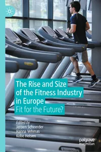 The Rise and Size of the Fitness Industry in Europe_cover