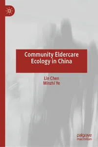 Community Eldercare Ecology in China_cover