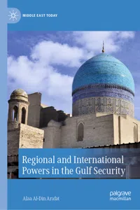 Regional and International Powers in the Gulf Security_cover