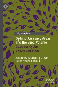 Optimal Currency Areas and the Euro, Volume I_cover