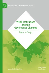 Weak Institutions and the Governance Dilemma_cover