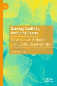 Dancing Conflicts, Unfolding Peaces_cover