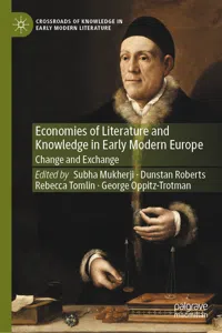 Economies of Literature and Knowledge in Early Modern Europe_cover