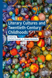 Literary Cultures and Twentieth-Century Childhoods_cover