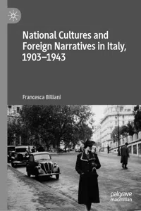 National Cultures and Foreign Narratives in Italy, 1903–1943_cover