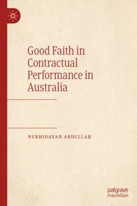 Good Faith in Contractual Performance in Australia_cover