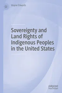 Sovereignty and Land Rights of Indigenous Peoples in the United States_cover