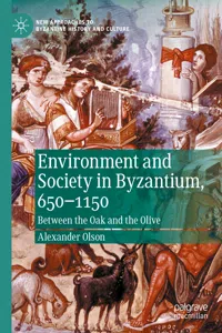 Environment and Society in Byzantium, 650-1150_cover