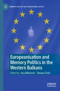 Europeanisation and Memory Politics in the Western Balkans_cover