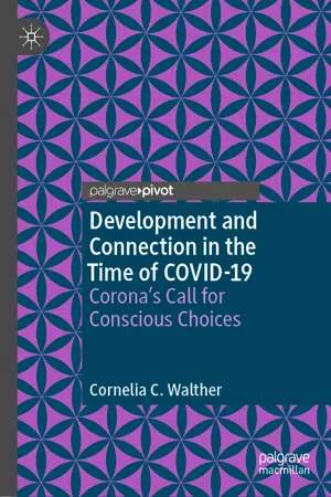 Development and Connection in the Time of COVID-19