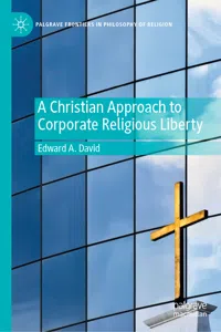 A Christian Approach to Corporate Religious Liberty_cover