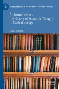 An Introduction to the History of Economic Thought in Central Europe_cover