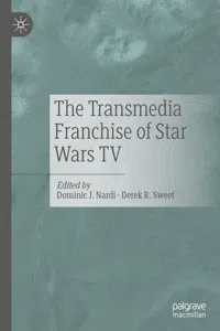 The Transmedia Franchise of Star Wars TV_cover