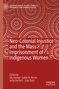 Neo-Colonial Injustice and the Mass Imprisonment of Indigenous Women_cover