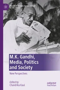 M.K. Gandhi, Media, Politics and Society_cover