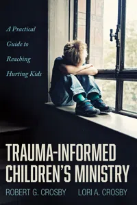Trauma-Informed Children's Ministry_cover