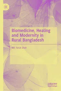 Biomedicine, Healing and Modernity in Rural Bangladesh_cover