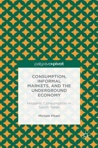 Consumption, Informal Markets, and the Underground Economy_cover